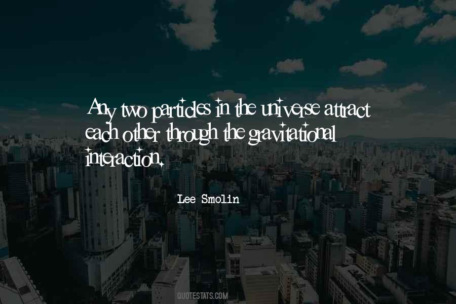 Smolin's Quotes #263908