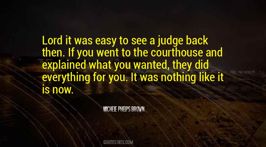 Quotes About Easy To Judge #1172783