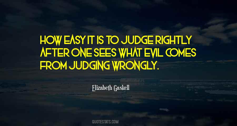 Quotes About Easy To Judge #751915