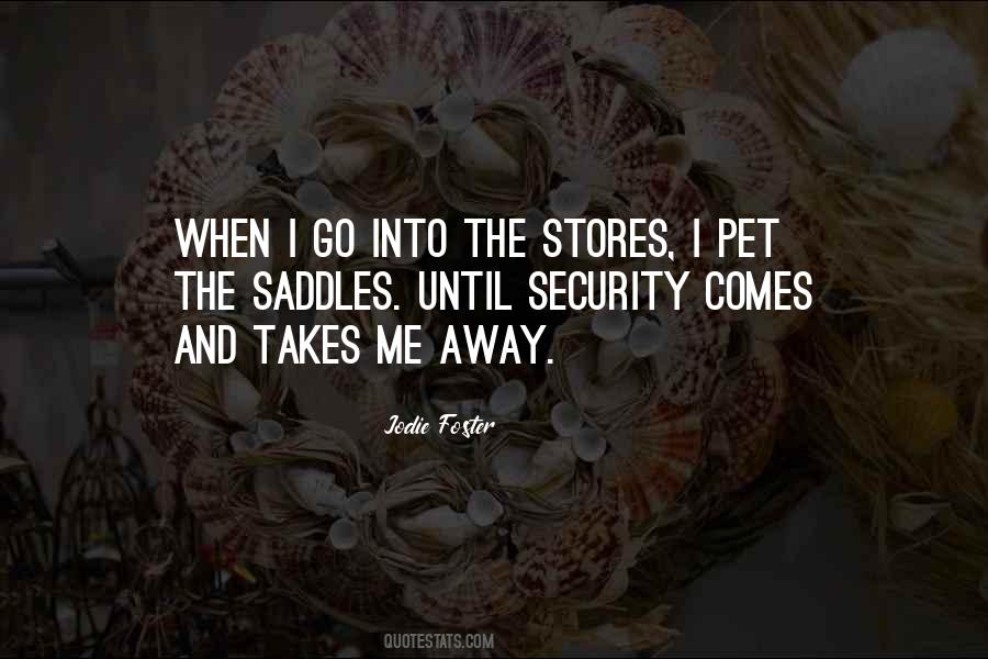 Quotes About Stores #1354733