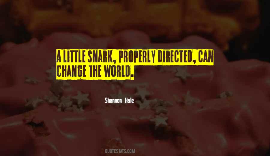 Snark's Quotes #624620