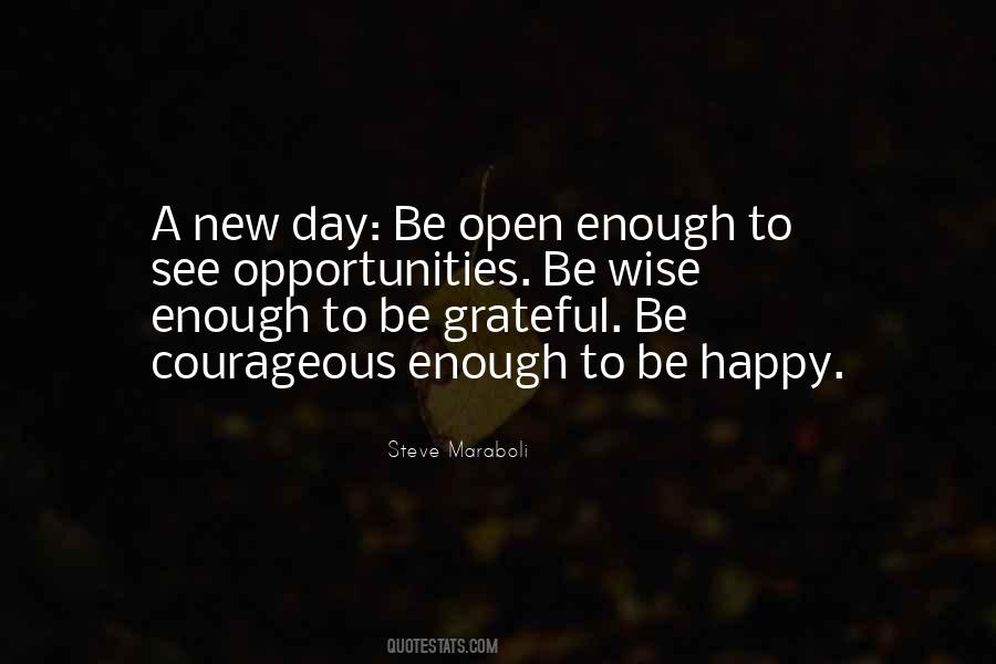 Quotes About A New Day #1050199