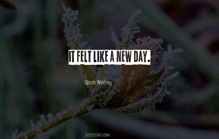 Quotes About A New Day #1188051