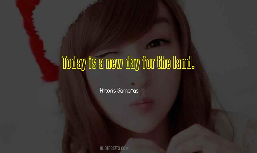 Quotes About A New Day #1280872