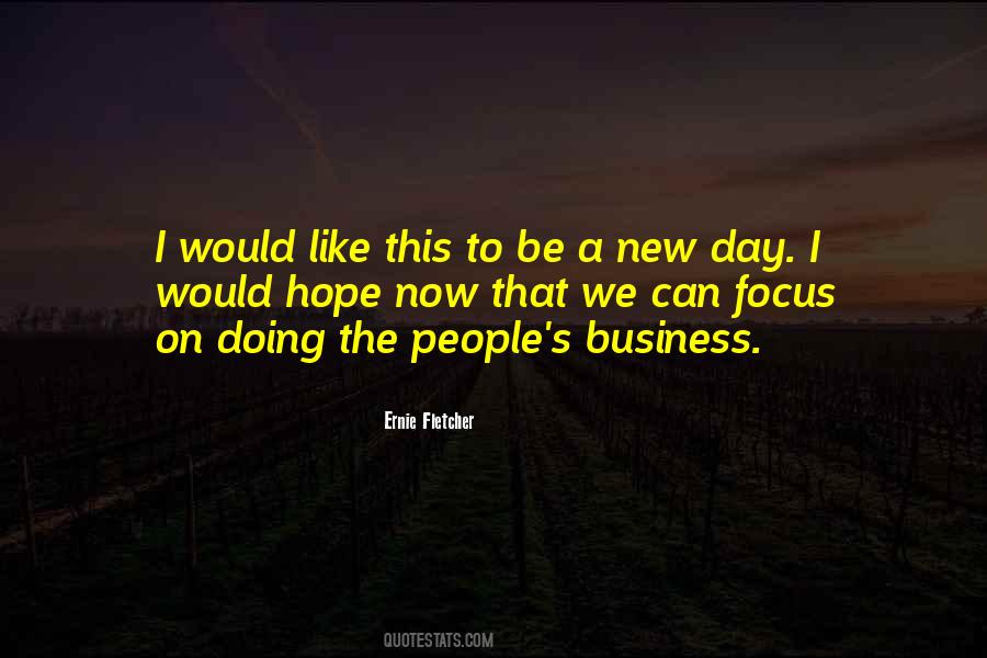 Quotes About A New Day #1766690