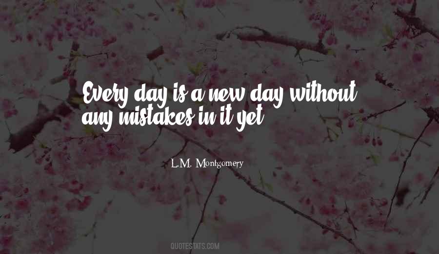 Quotes About A New Day #396147