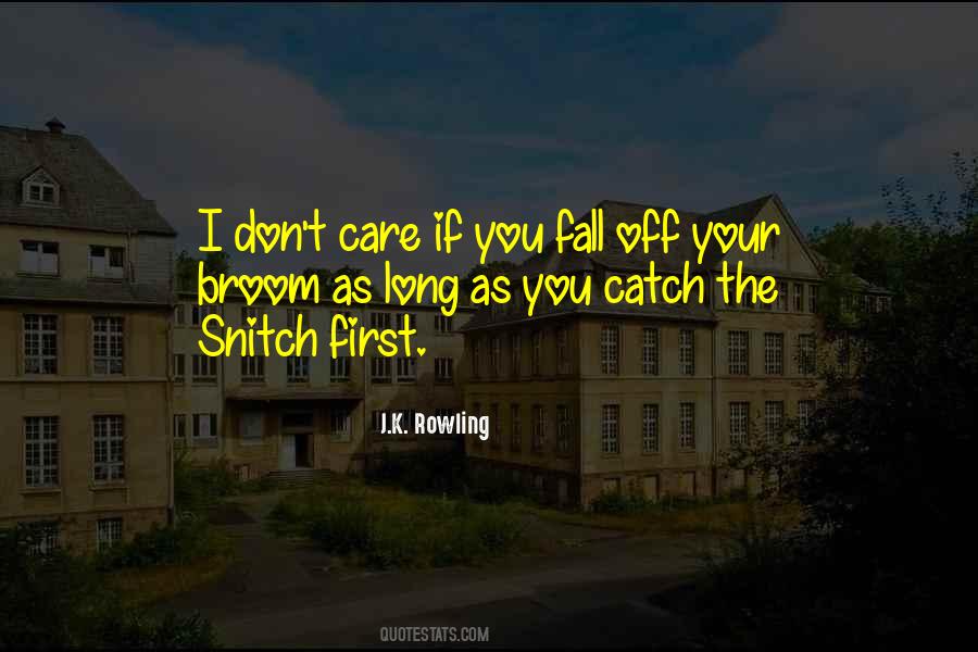 Snitch's Quotes #223102