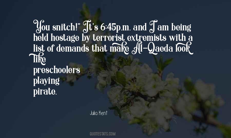 Snitch's Quotes #90149