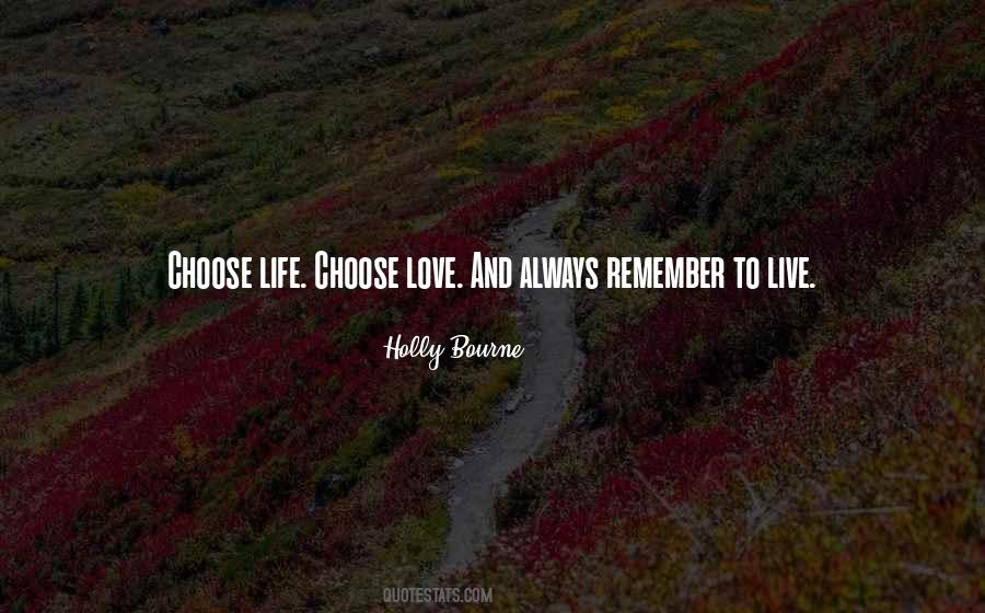 Quotes About Choose Love #176129