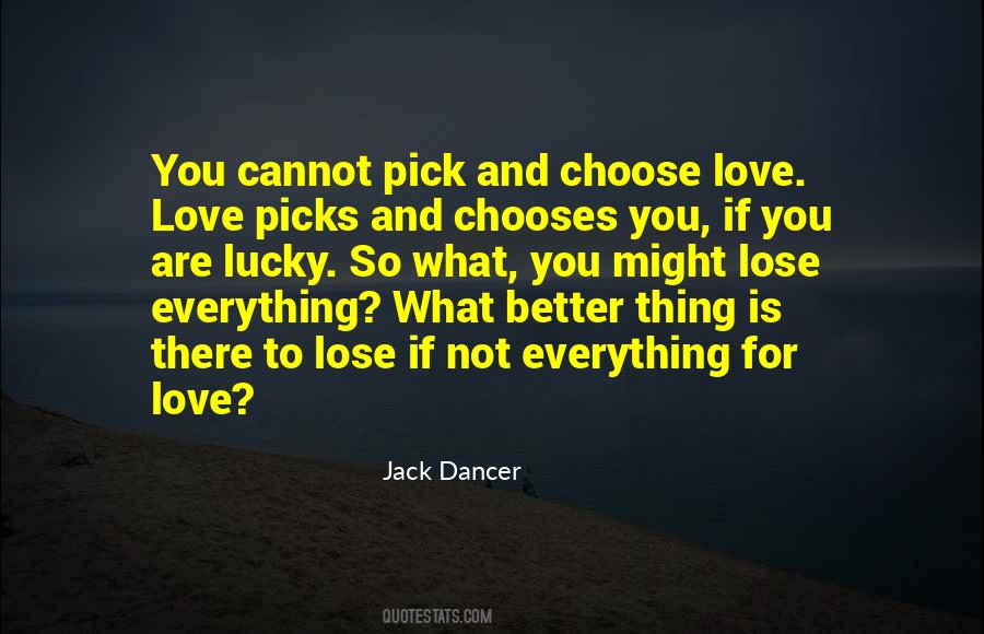 Quotes About Choose Love #632714