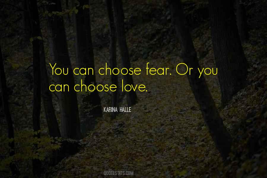 Quotes About Choose Love #985046