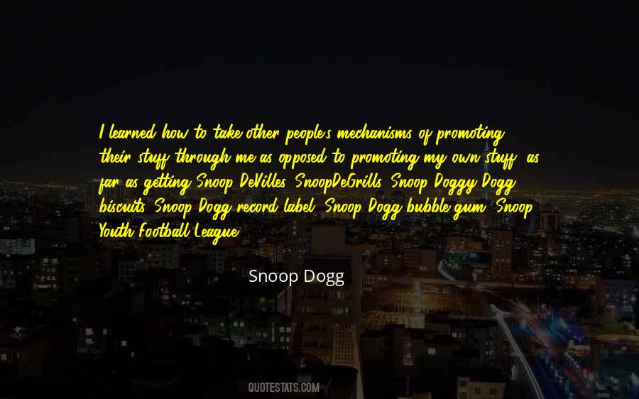 Snoopdegrills Quotes #849873