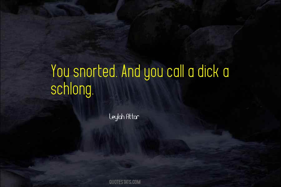 Snorted Quotes #187477 Snorted Quotes #187477