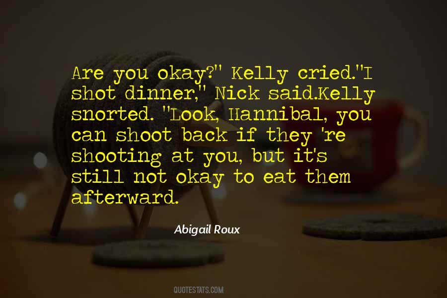 Snorted Quotes #245641 Snorted Quotes #245641