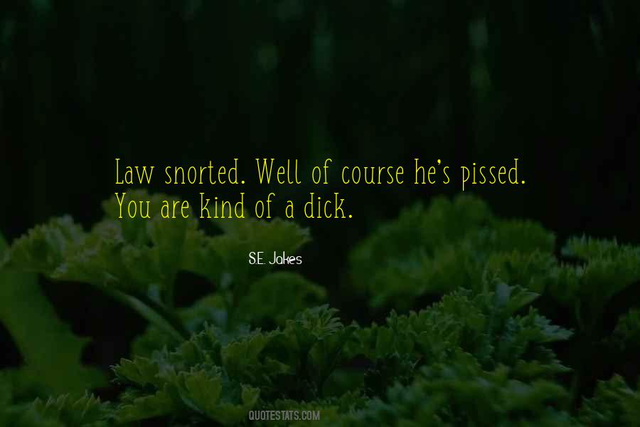 Snorted Quotes #504019 Snorted Quotes #504019