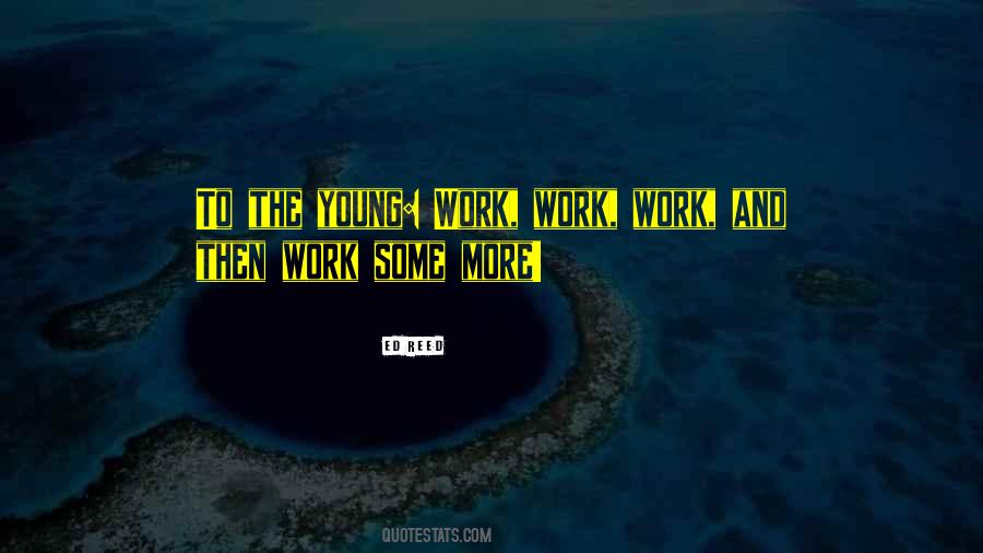 Quotes About Work Motivational #32742