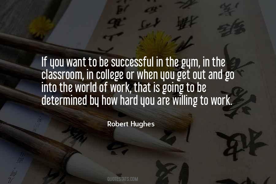 Quotes About Work Motivational #484199
