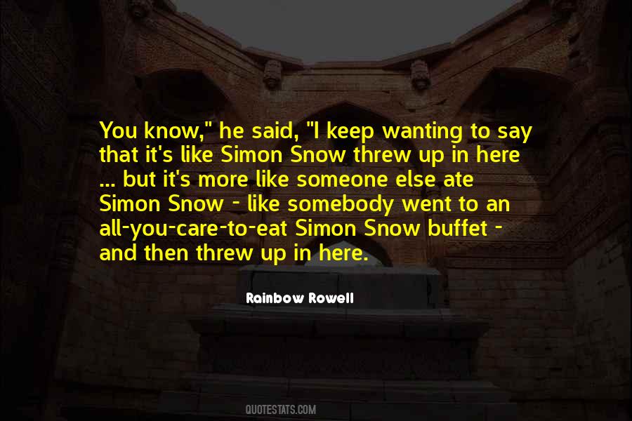 Snow's Quotes #77245