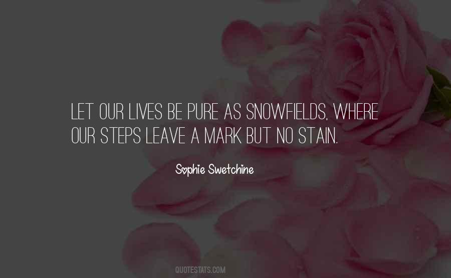 Snowfields Quotes #1738440
