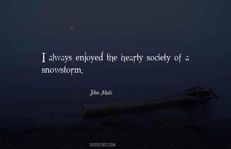 Snowstorm Quotes #1012168