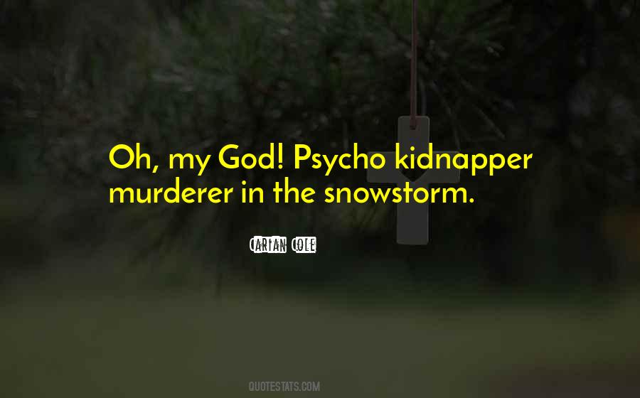 Snowstorm Quotes #8465