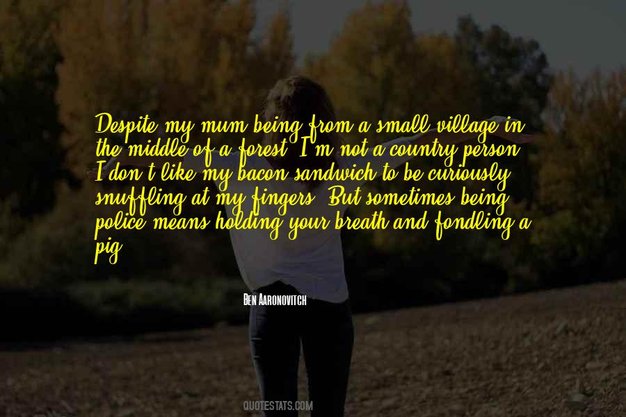 Snuffling Quotes #1665130
