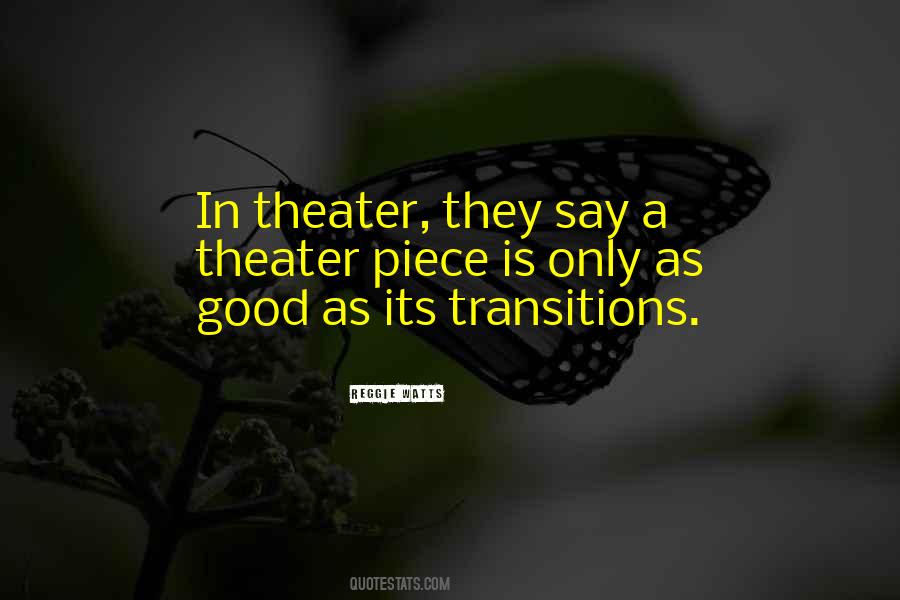 Quotes About Transitions #1555378