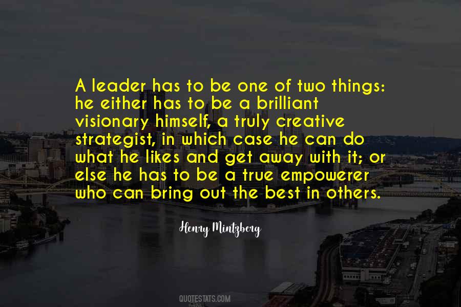 Quotes About A Visionary Leader #69293