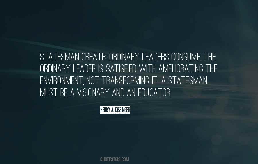 Quotes About A Visionary Leader #801360