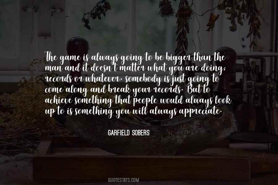 Sobers Quotes #209652