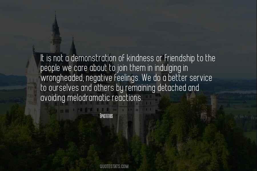 Quotes About Kindness And Friendship #1342972