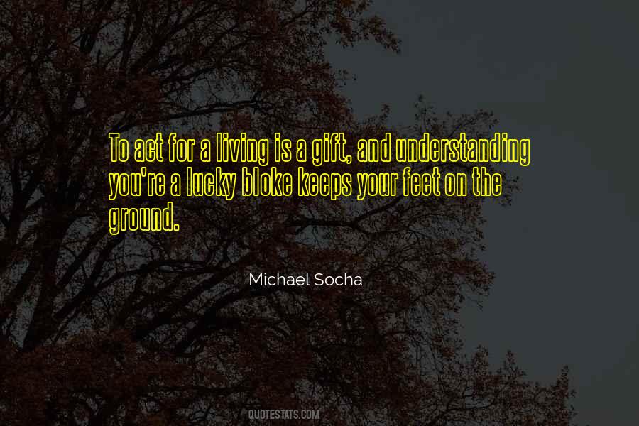 Socha Quotes #445473