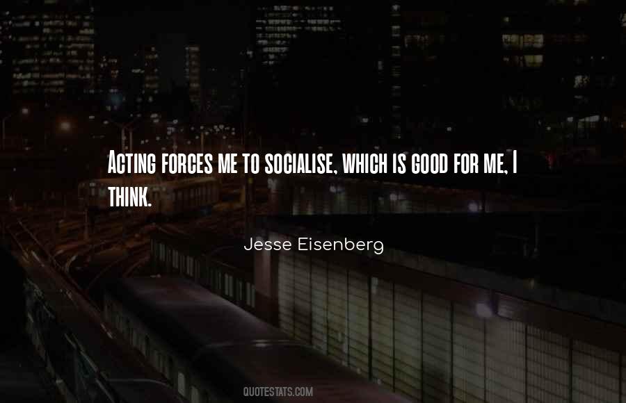 Socialise Quotes #1049892