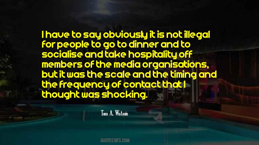 Socialise Quotes #1759507