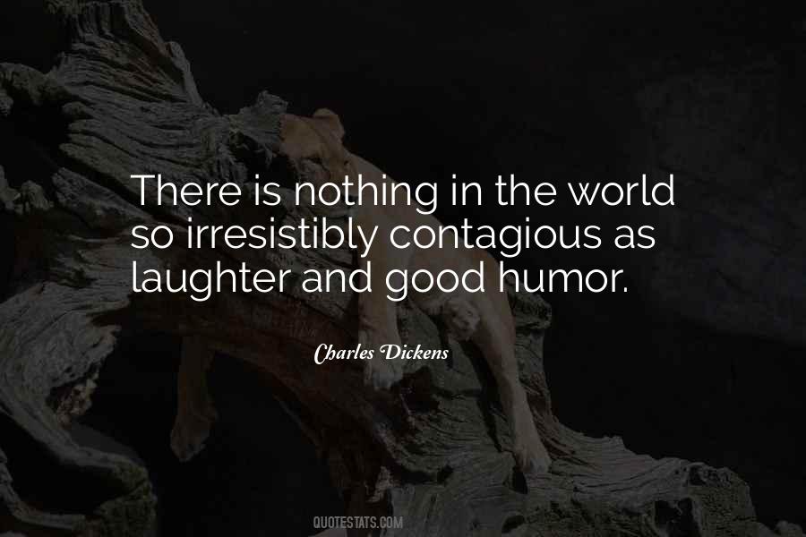 Quotes About Good Laughter #472774
