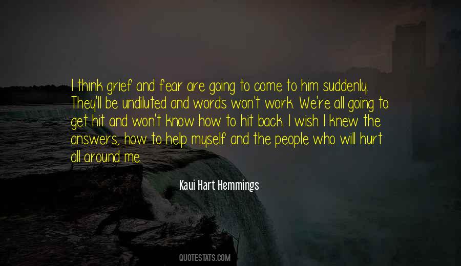 Quotes About I Wish I Knew #1290102