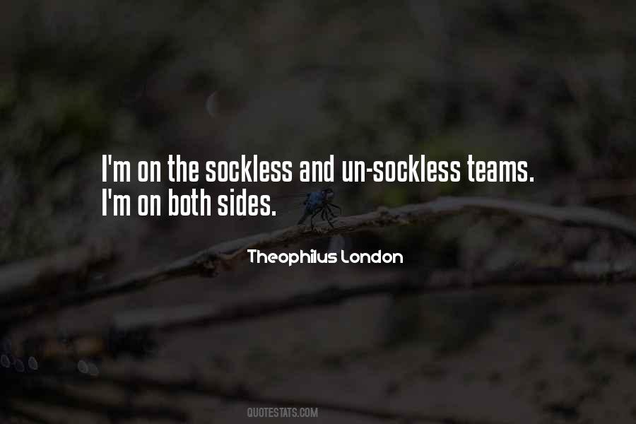 Sockless Quotes #326645