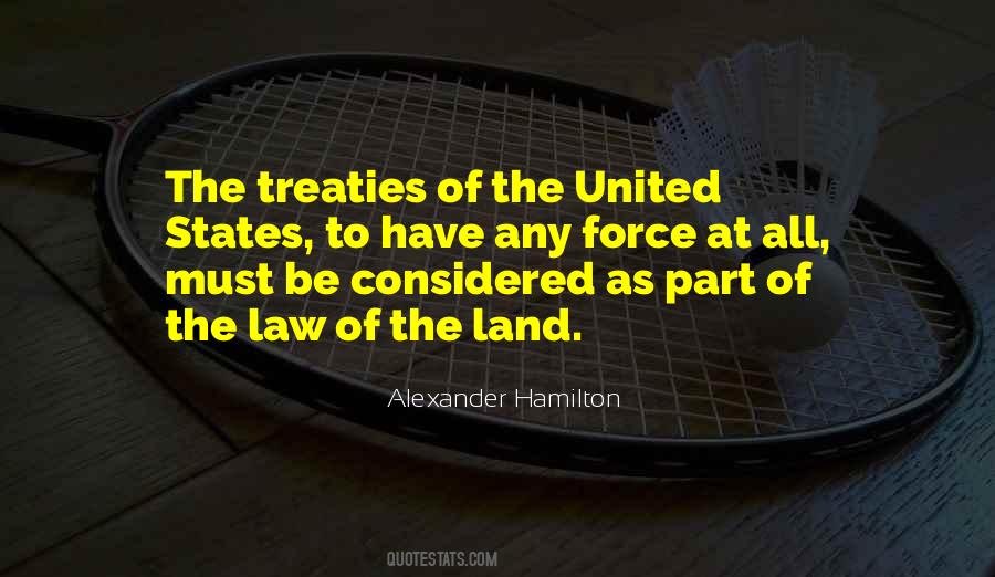 Quotes About Treaties #1559099