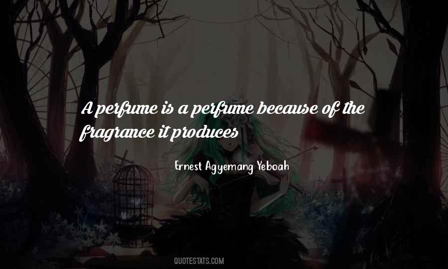 Quotes About Perfumes #1377775