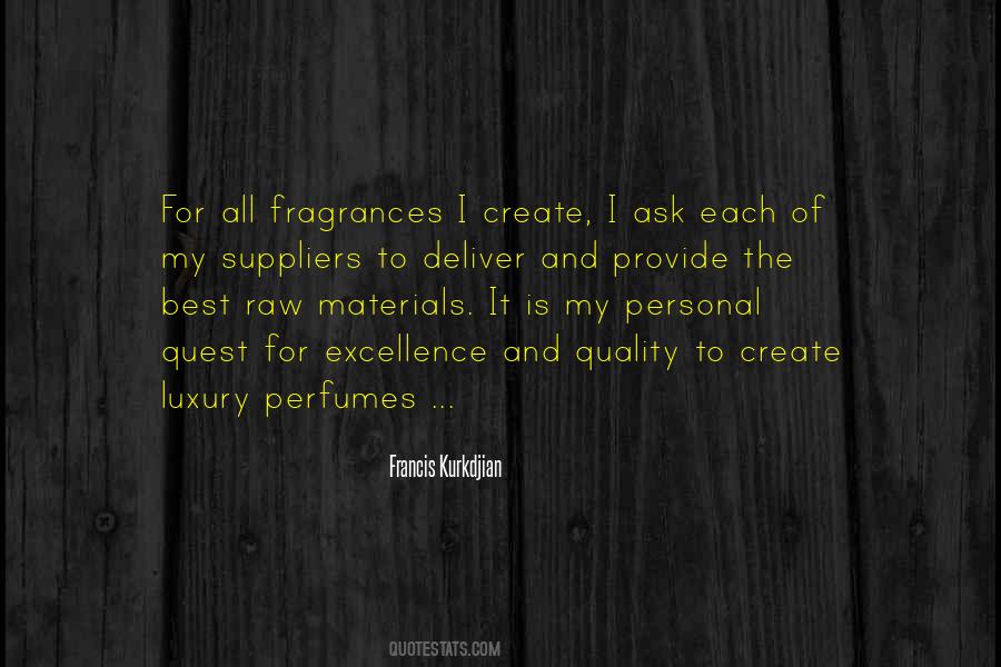 Quotes About Perfumes #17134