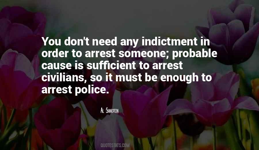 Quotes About Arrest #1226368