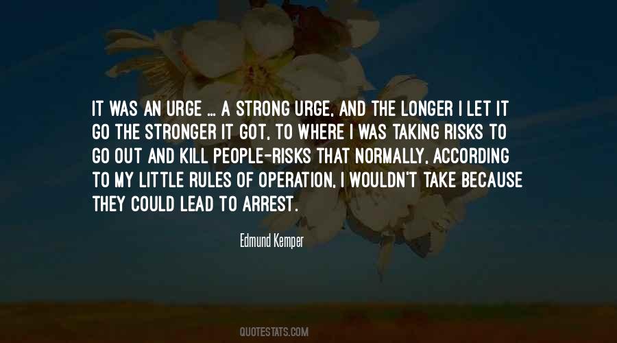 Quotes About Arrest #1494872