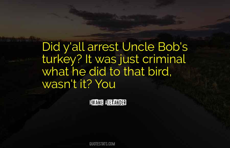 Quotes About Arrest #1701439