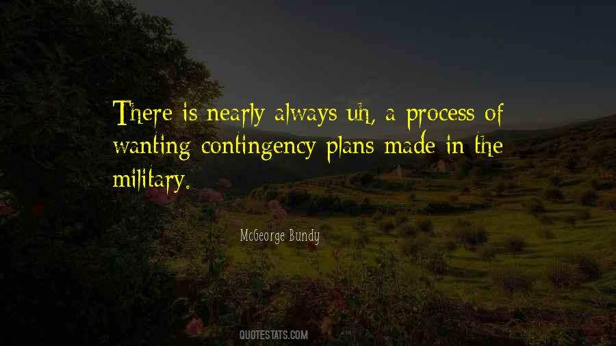 Quotes About Contingency #573020