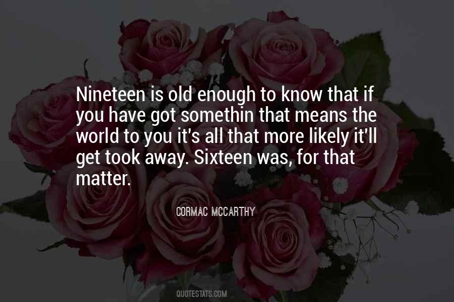 Somethin Quotes #546894