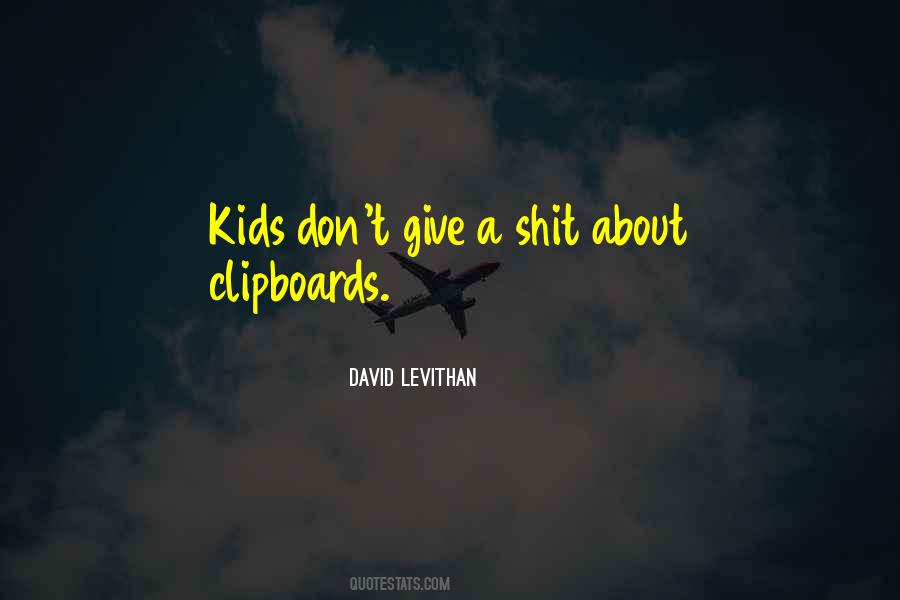 Quotes About Clipboards #809178