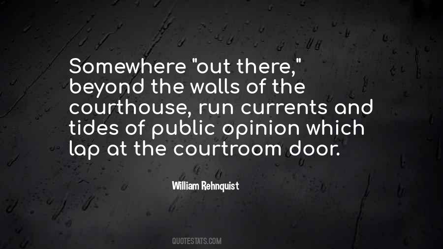 Quotes About The Courthouse #466504