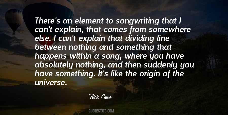 Songwriting's Quotes #327132