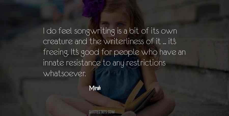 Songwriting's Quotes #404934
