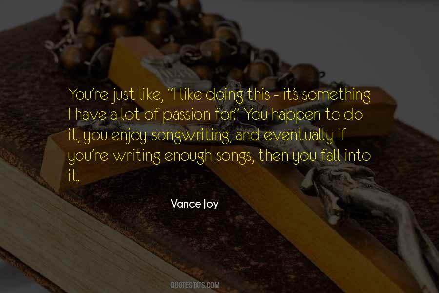 Songwriting's Quotes #530563